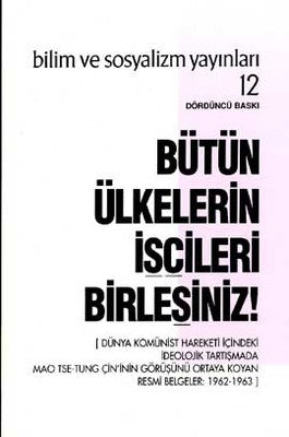 Bütün Ülkelerin İşçileri Birleşiniz! | Bilim ve Sosyalizm Yayınları