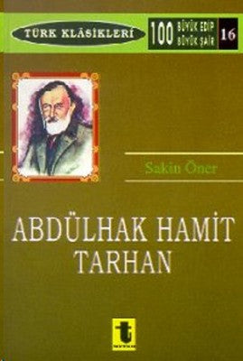 Abdülhak Hamit Tarhan | Toker Yayınları