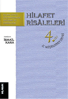Hilafet Risaleleri 4. Cilt | Klasik Yayınları