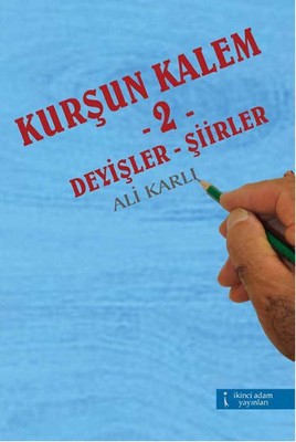Kurşun Kalem - 2 | İkinci Adam Yayınları