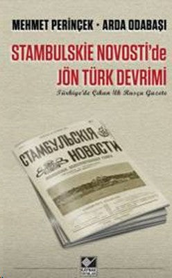 Stambulskie Novosti'de Jön Türk Devrimi | Kaynak Yayınları