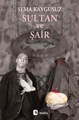 Sultan ve Şair | Metis Yayınları