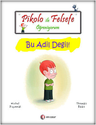 Pikolo ile Felsefe Öğreniyorum - Bu Adil Değil! | ODTÜ Yayıncılık