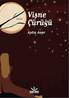 Vişne Çürüğü | Potkal Kitap Yayınları