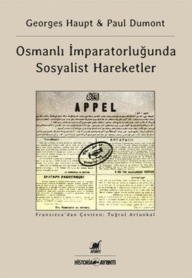 Osmanlı İmparatorluğu'nda Sosyalist Hareketler | Ayrıntı Yayınları