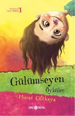 Gülümseyen Öyküler | Genç Hayat