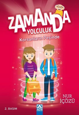 Zamanda Yolculuk - Korsanların Peşinde | Altın Kitaplar