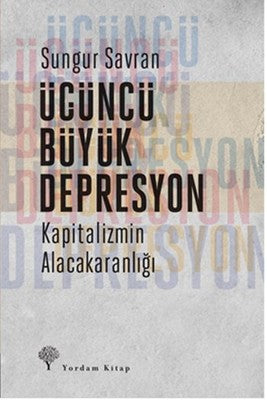 Üçüncü Büyük Depresyon | Yordam Kitap