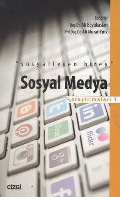 Sosyal Medya Araştırmaları - 1 | Çizgi Kitapevi