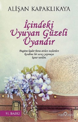 İçindeki Uyuyan Güzeli Uyandır | Yediveren Yayınları