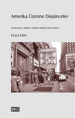 Amerika Üzerine Düşünceler | Dost Kitabevi