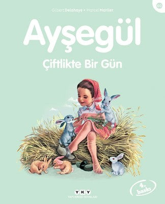Ayşegül 60 - Çiftlikte Bir Gün | Yapı Kredi Yayınları