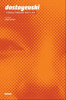 Yeraltından Notlar | Notos