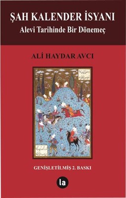 Şah Kalender İsyanı | La Kitap