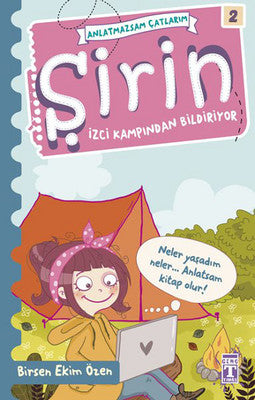 Şirin - İzci Kampından Bildiriyor | Genç Timaş