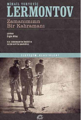 Zamanımızın Bir Kahramanı | İletişim Yayınları