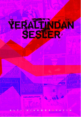 Yeraltından Sesler | Altıkırkbeş Basın Yayın