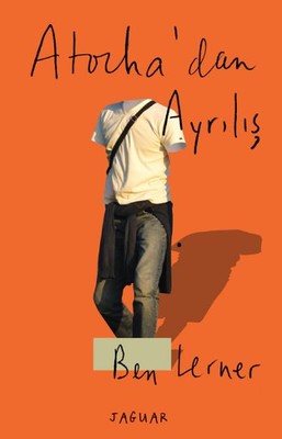 Atocha'dan Ayrılış | Jaguar Yayınları