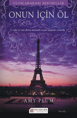 Onun İçin Öl | Akılçelen Kitaplar