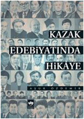 Kazak Edebiyatında Hikaye | Ötüken Neşriyat Yayınları