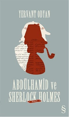 Abdülhamid ve Sherlock Holmes | Everest Yayınları