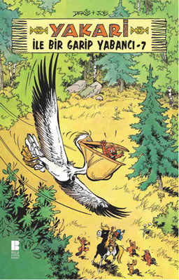 Yakari ile Bir Garip Yabancı 7 | Bilge Kültür Sanat