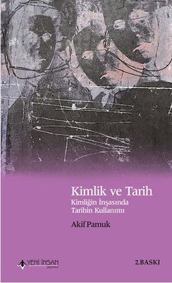 Kimlik ve Tarih | Yeni İnsan Yayınevi