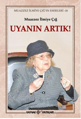 Uyanın Artık! | Kaynak Yayınları