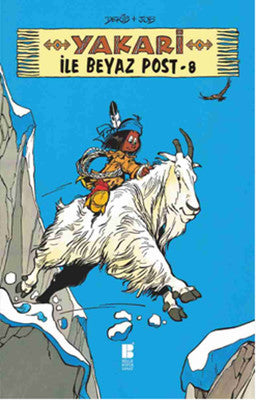 Yakari İle Beyaz Post 8 | Bilge Kültür Sanat