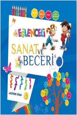 Eğlenceli Sanat ve Beceri Lacivert Kitap 5 Yaş | Parıltı Yayınları