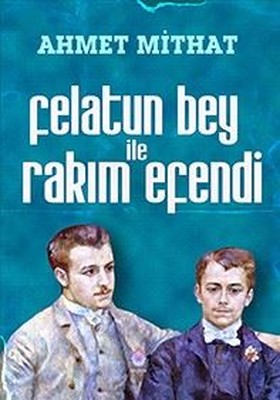Felatun Bey ile Rakim Efendi | Nilüfer Yayınları