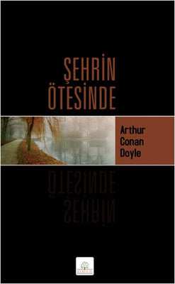 Şehrin Ötesinde | Kyrhos Yayınları