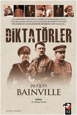 Diktatörler | IQ Kültür Sanat Yayıncılık
