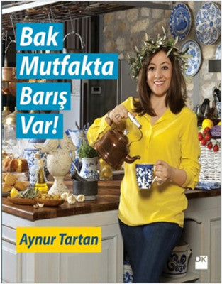 Bak Mutfakta Barış Var | Doğan Kitap