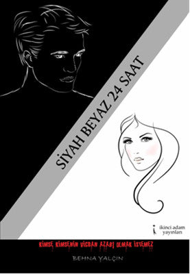 Siyah Beyaz 24 Saat | İkinci Adam Yayınları