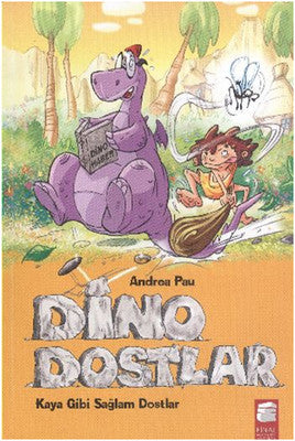 Dino Dostlar Kaya Gibi Sağlam Dostlar | Final Kültür Sanat Yayınları