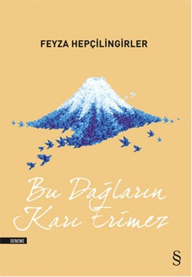 Bu Dağların Karı Erimez | Everest Yayınları