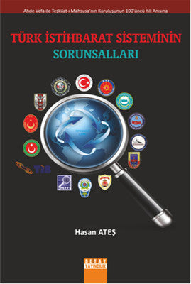 Türk Istihbarat Sisteminin Sorunsalları | Detay Yayıncılık