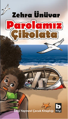 Parolamız Çikolata | Bilgi Yayınevi