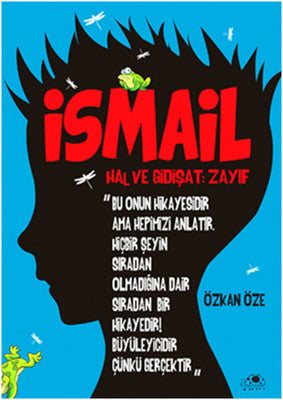 İsmail Hal ve Gidişat-Zayıf | Uğurböceği