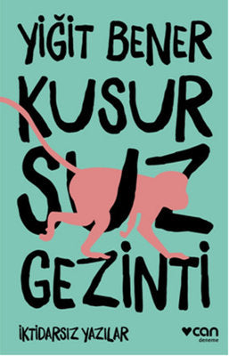 Kusursuz Gezinti | Can Yayınları
