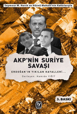 Akp'nin Suriye Savaşı | Tekin Yayınevi