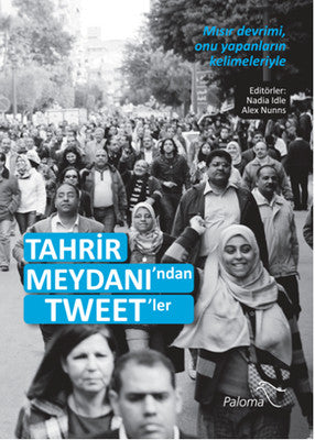 Tahrir Meydanı'ndan Tweet'ler | Paloma Yayınevi