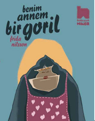 Benim Annem Bir Goril | Habitus Kitap