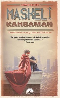 Maskeli Kahraman | Martı Yayınları