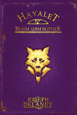 Hayalet Benim Adım Slither | Tudem Yayınları