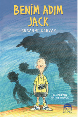 Jack Serisi - Benim Adım Jack 1 | Martı Yayınları