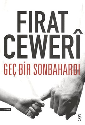 Geç Bir Sonbahardı | Everest Yayınları
