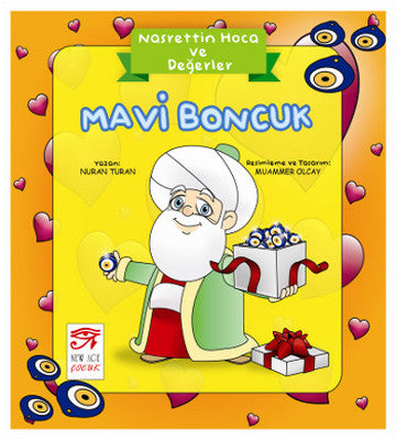 Mavi Boncuk - Nasrettin Hoca ve Değerler | New Age Çocuk