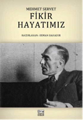Fikir Hayatımız | Anahtar Kitaplar